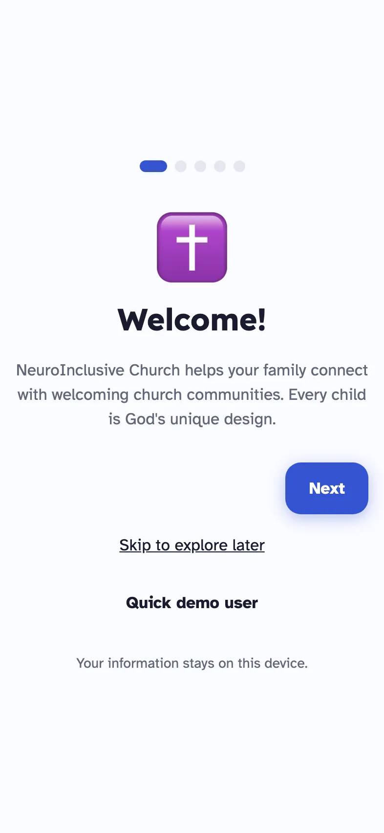 The app's welcome screen: NeuroInclusive Church helps your family connect with welcoming church communities. Every child is God's unique design.